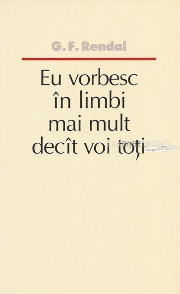 Eu vorbesc în limbi mai mult decât voi toți