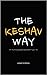 The Keshav Way