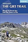 The GR5 Trail: Th...