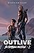 En terrain hostile (Outlive...
