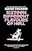 Sixteen Different Flavours of Hell by David Thorne