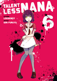 Talentless Nana Vol. 6