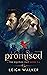 PROMISED: A YOUNG ADULT PAR...