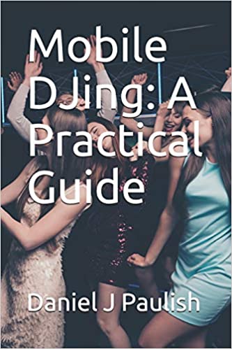 Mobile DJing: A Practical Guide