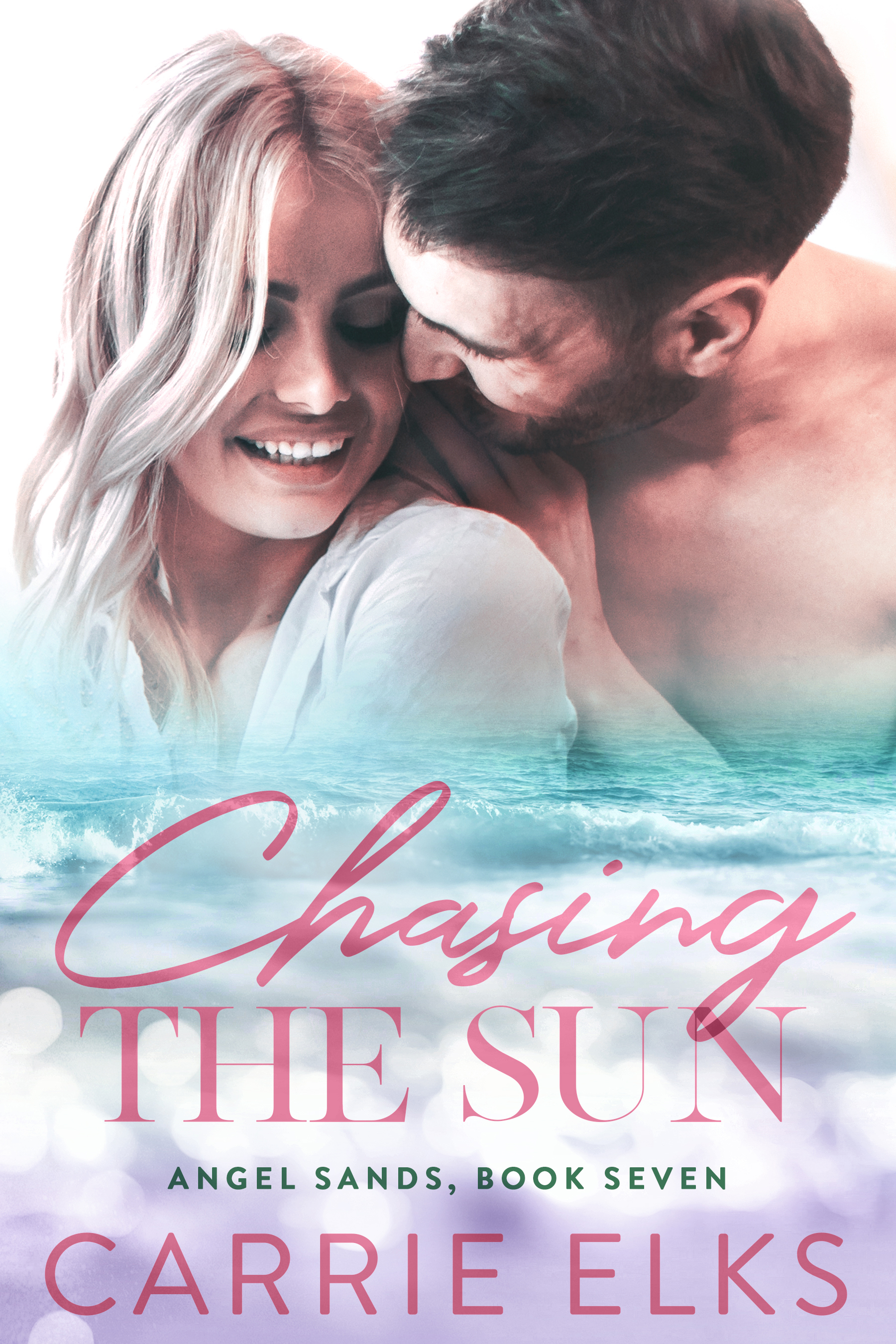Chasing the Sun (Angel Sands #7)
