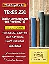 TExES 231 English Language Arts and Reading 7-12 Study Guide: TExES ELAR 7-12 Test Prep and Practice Exam Questions [2nd Edition]