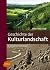 Geschichte der Kulturlandschaft