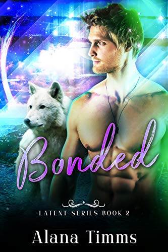 Bonded (Latent #2)