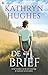 De brief by Kathryn Hughes