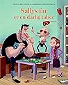 Sallys far er en dårlig taber by Thomas Brunstrøm