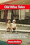 Old Wise Tales: M...