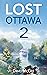 Lost Ottawa Book Two by David McGee