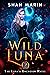 Wild Luna (The Luna's Uncho...