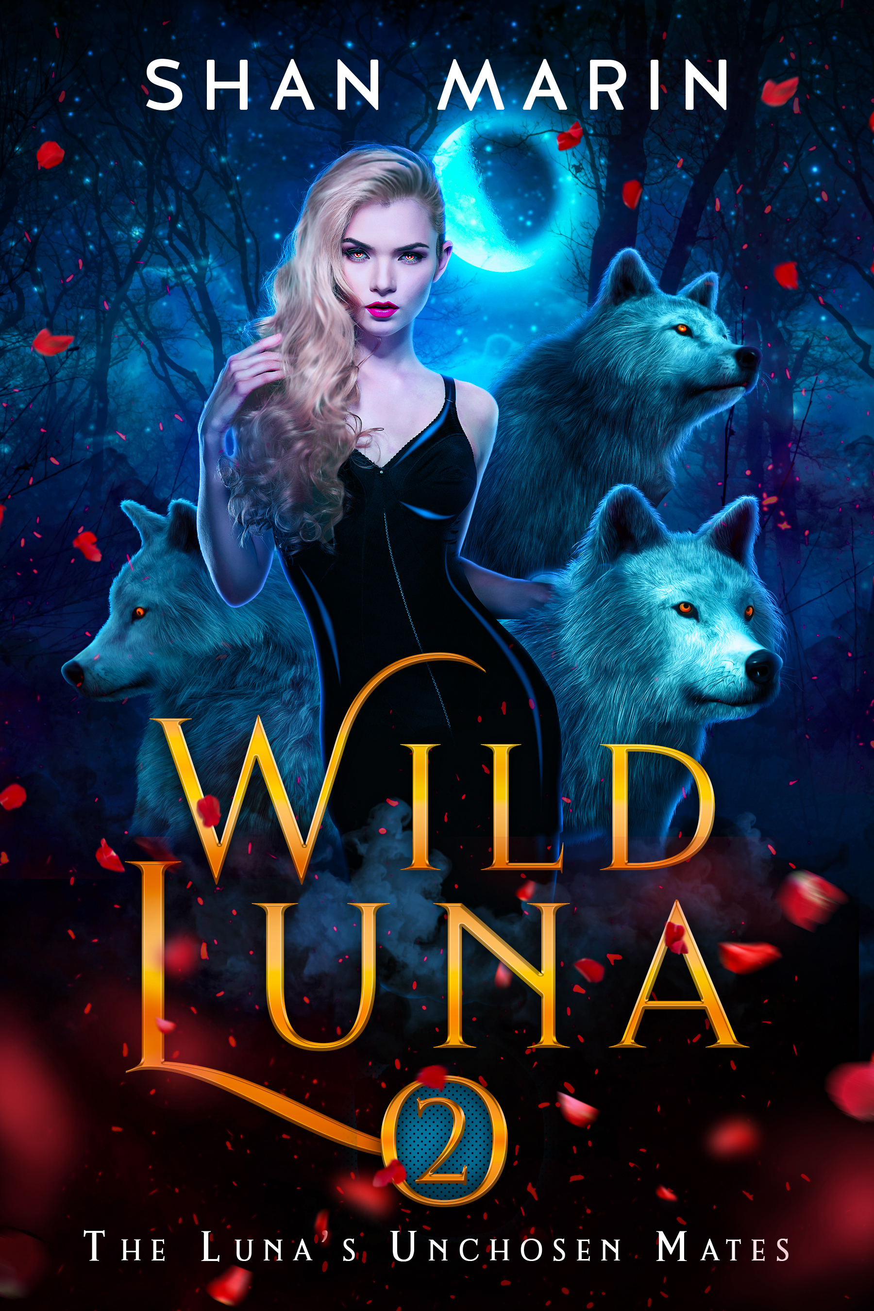 Wild Luna (The Luna's Unchosen Mates, #2)