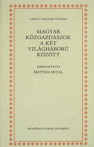 Magyar ​közgazdászok a két világháború között