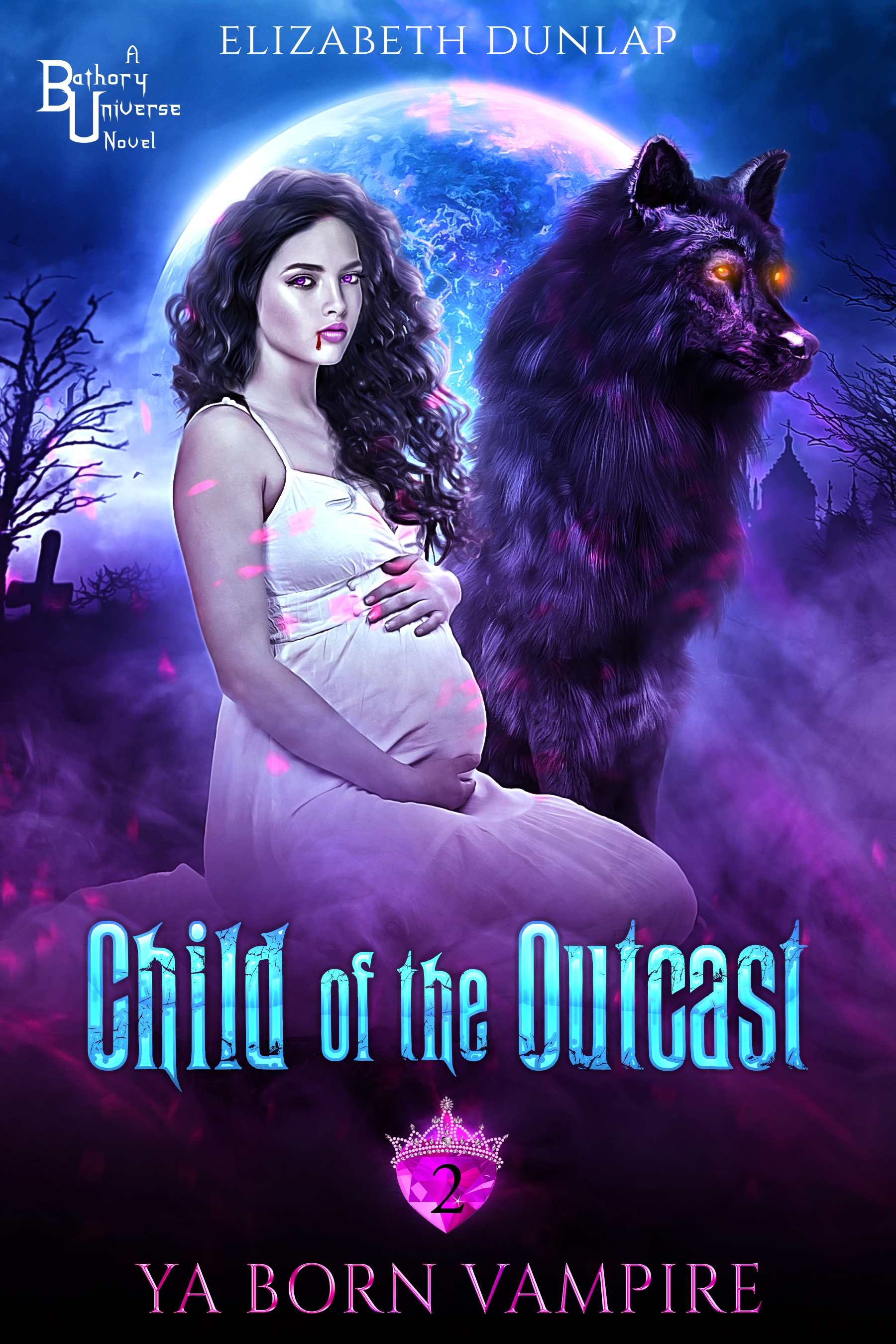Child of the Outcast (YA Born Vampire #2)