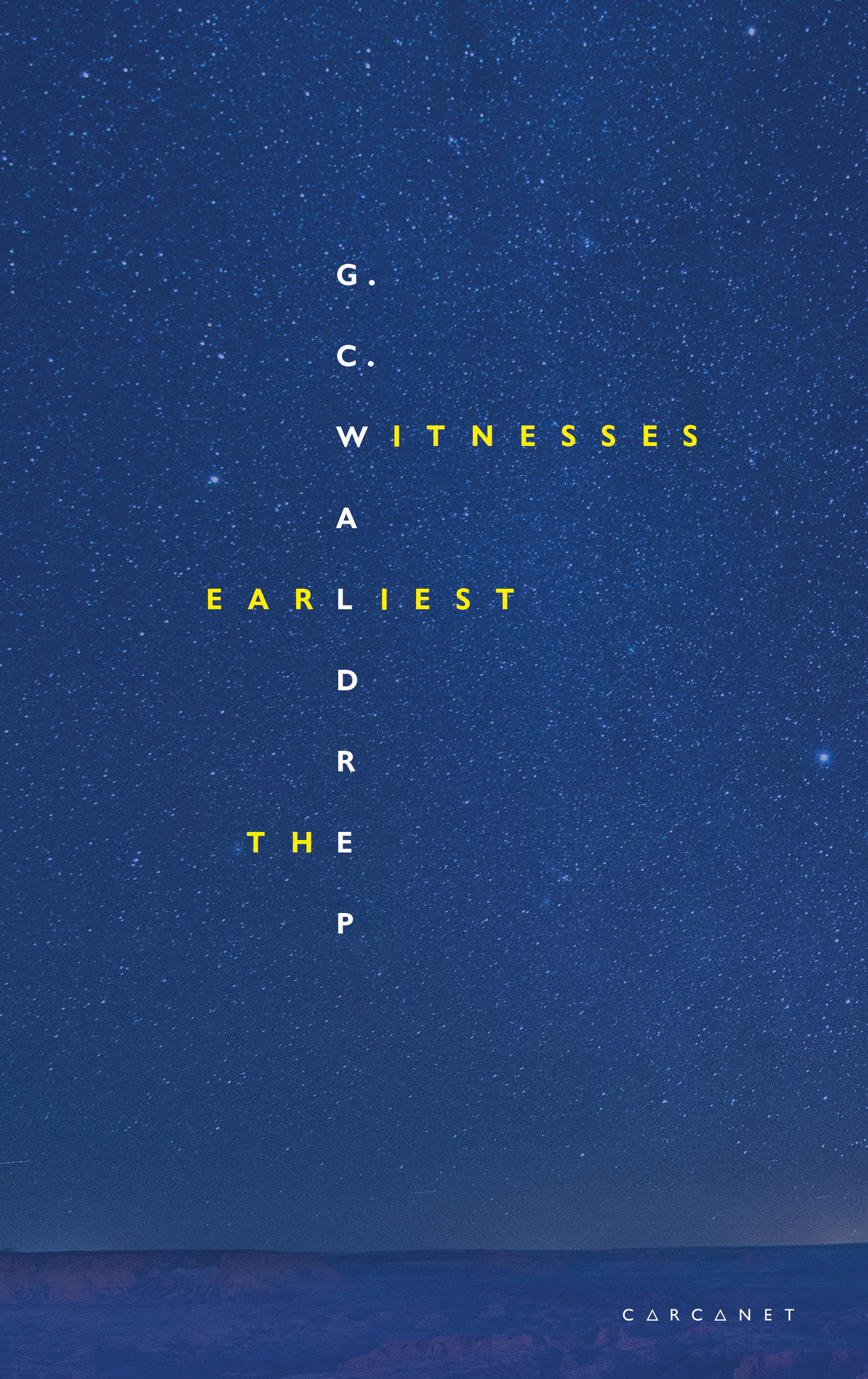 The Earliest Witnesses