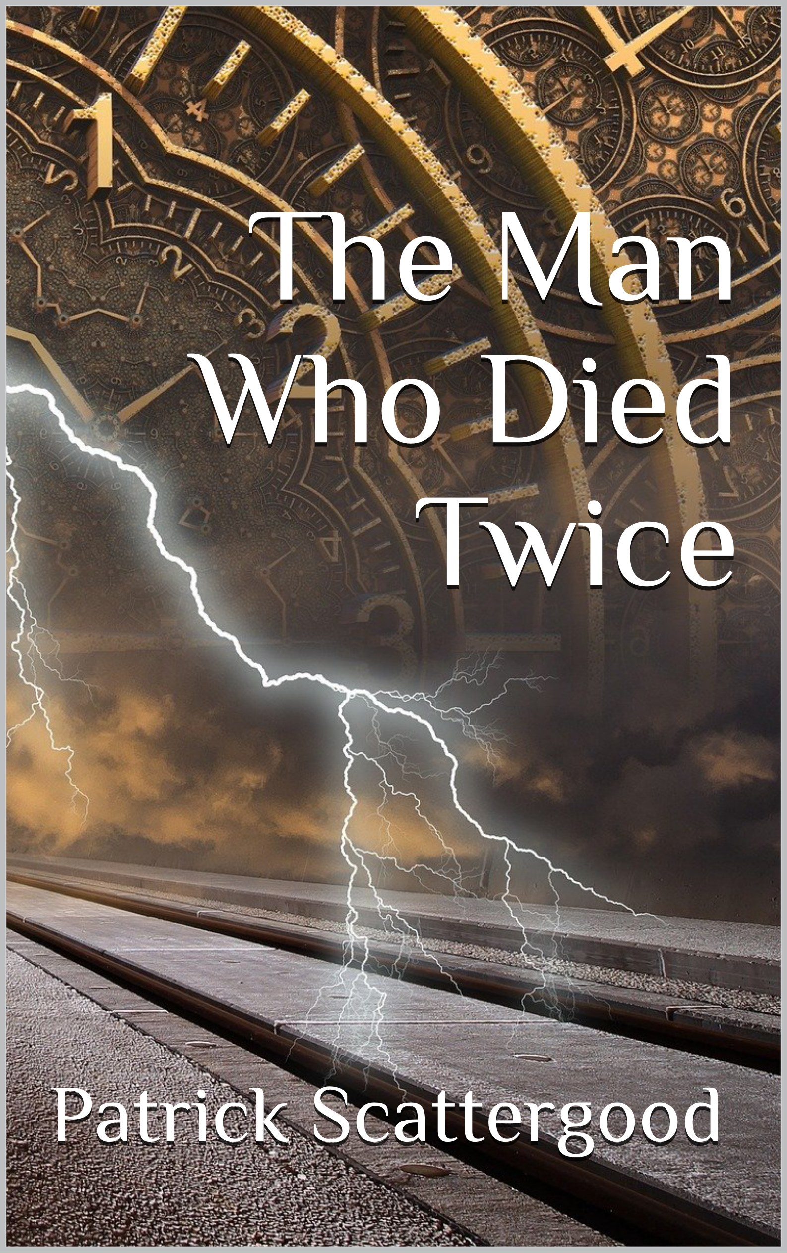 The Man Who Died Twice (Mother, Dearest #2)