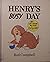 Henry's Busy Day