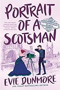 Portrait of a Scotsman (A League of Extraordinary Women, #3)