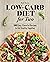 Low-Carb Diet for Two: 100 ...