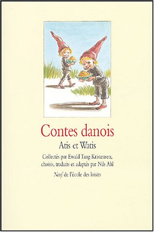 contes danois atis et watis (Paperback)