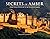 Secrets of Amber: Come Walk With Me In My Beloved Amber