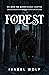 Forest: An 'Into the Woods'...