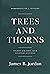 Trees and Thorns: Studies in the First Four Chapters of Genesis