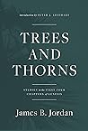 Trees and Thorns:...