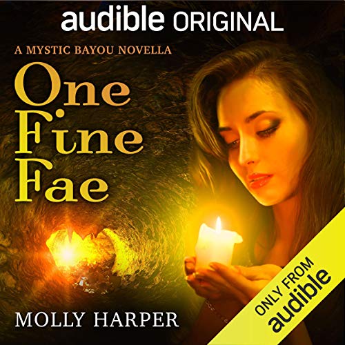 One Fine Fae (Mystic Bayou, #6)