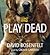 Play Dead (Andy Carpenter #6)