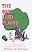 The Best Laid Plans: A Soci...