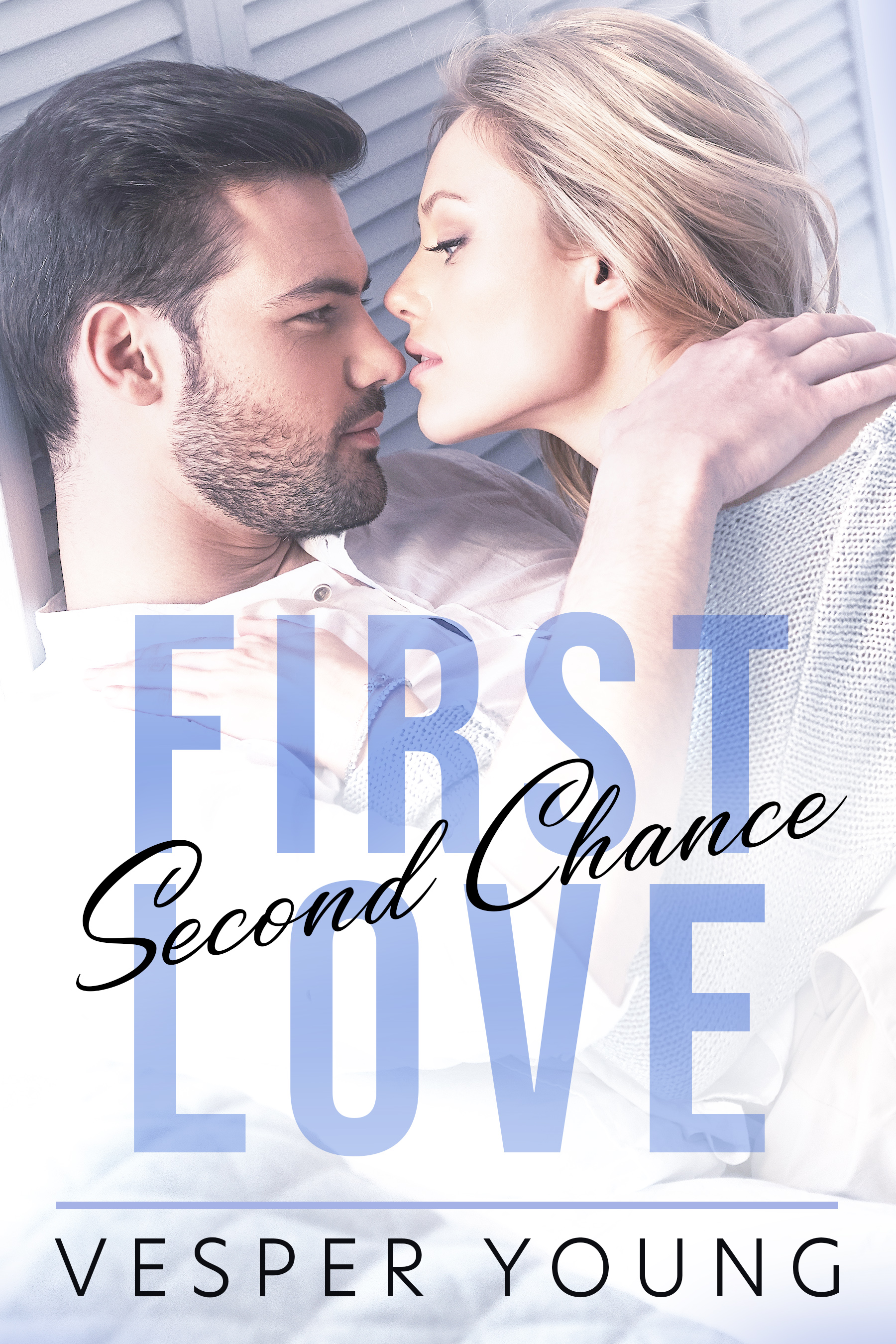 First Love, Second Chance