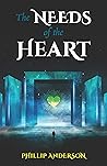 The Needs of the Heart