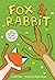 Fox & Rabbit (Fox & Rabbit, #1)