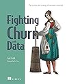 Fighting Churn wi...
