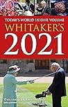 Whitaker's 2021: Today's World In One Volume