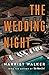 The Wedding Night