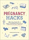 Pregnancy Hacks: ...