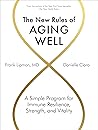 The New Rules of Aging Well by Frank Lipman