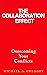 The Collaboration Effect by Michael A. Gregory
