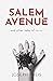 SALEM AVENUE: and other tal...