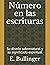 Número en las escrituras: Su diseño sobrenatural y su significado espiritual (Spanish Edition)