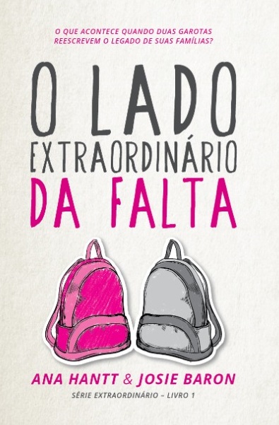 O Lado Extraordinário da Falta (Extraordinário, #1)