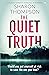 The Quiet Truth