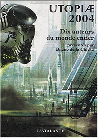 Utopiae 2004 (Paperback)