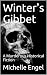 Winter's Gibbet: A Murderou...