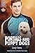 Portals and Puppy Dogs (Hed...