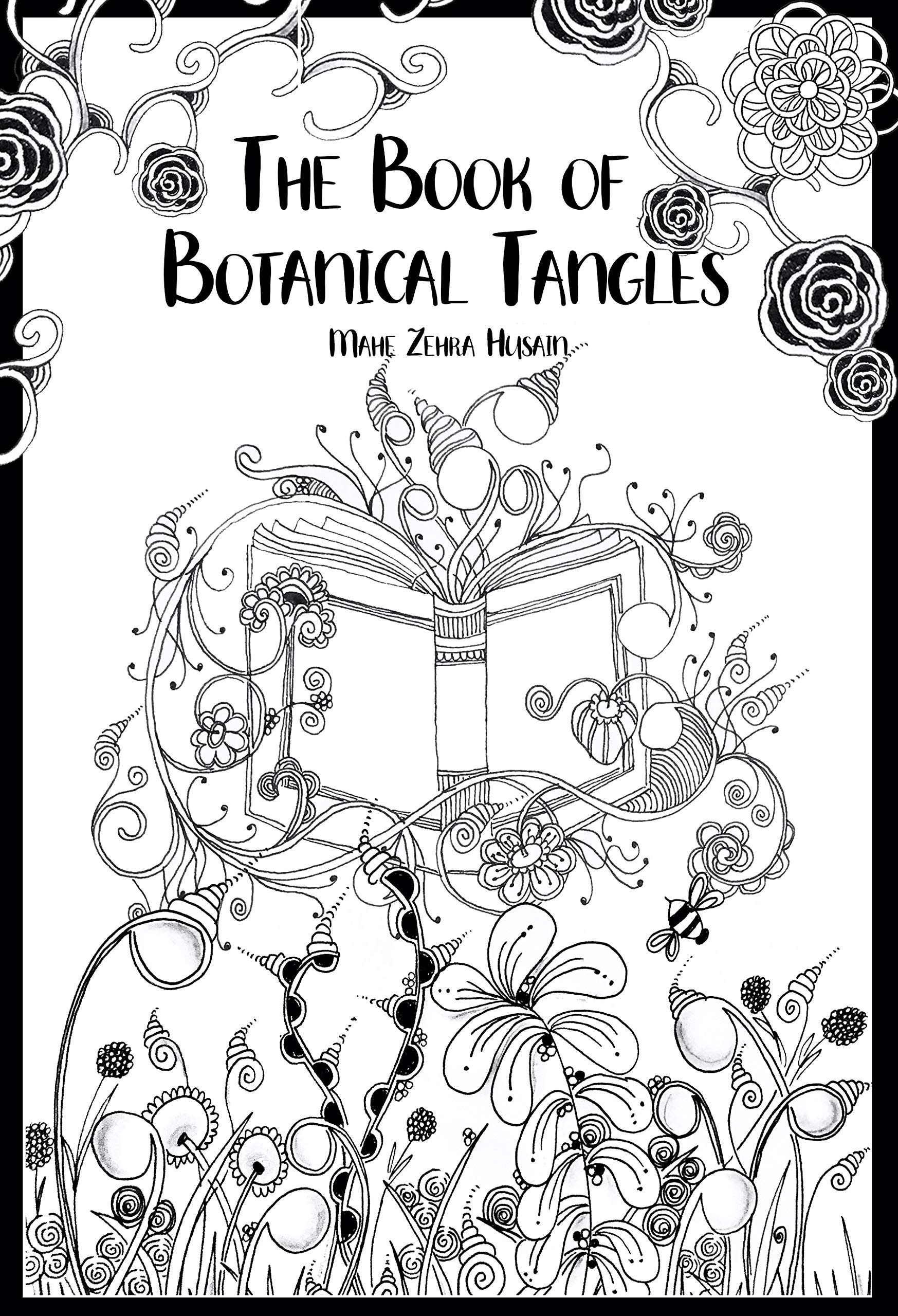 The Book of Botanical Tangles: Learn Tangles and Line Drawings to Create Your own Botanical Art (ebook)